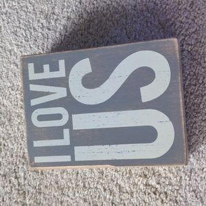 Wooden sign "I Love Us"